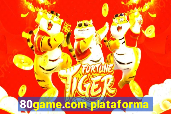80game.com plataforma